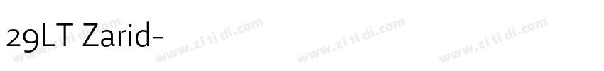 29LT Zarid字体转换 29LT Zarid字体转换